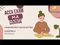 ACCA MA Course - Chapter 2 Materials
