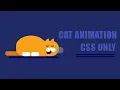 CSS Cat Animation Css Animation Animation Css Animation CSS CSS3 Animation CSS