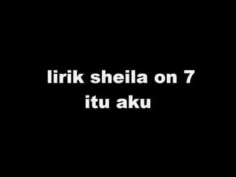 Download MP3 Sheila on 7 - Itu Aku Lirik (HD QUALITY)