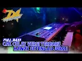 Download Lagu FULL BASS CAK CULAY KAWAY SETENGAH JUBAH | REMIX LAMPUNG TERBARU 2023 | DA MANAGEMENT