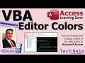 How to Change the Display Colors of the VBA Editor in Microsoft Access