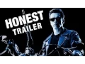 Honest Trailers - Terminator 2 Judgment Day