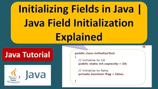 Initializing Fields in Java Java Field Initialization Explained Java Tutorial