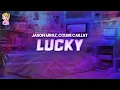 Download Lagu Jason Mraz \u0026 Colbie Caillat - Lucky // Lyrics