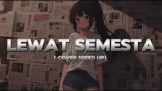 lewat semesta randy pangalila cover speed up ai