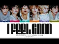 Download Lagu BOYNEXTDOOR 'I Feel Good (English Ver.)' Lyrics (보이넥스트도어 I Feel Good 가사) [Color Coded_Eng]