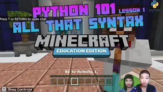 MINECRAFT PYTHON 101 Lesson 1 All that Syntax - Python Command Structure Syntax