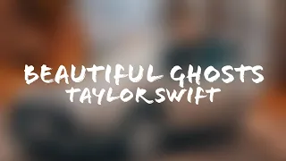 Download Taylor Swift - Beautiful Ghosts (Lyrics + Terjemahan Indonesia) From \ MP3