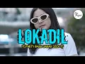 LAGU PARTY BASS GANAS🌴 LOKADIL || NEW REMIX 2024