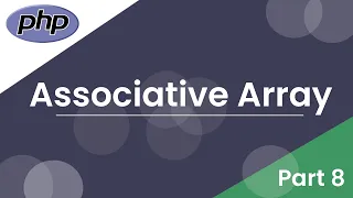 Learn PHP Associative Array Php Somali Tutorials Part 8