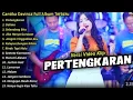 Download Lagu Cantika Davinca Full Album || Pertengkaran, Delima, Cantika Davinca Terbaru 2024 - AGENG MUSIC