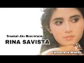 RINA SAVISTA | Dosakah Aku Mencintaimu - Ciptaan Arie Wibowo