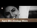 Download Lagu Apni Bhi Zindagi Mein - Jhankar