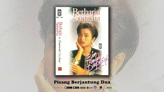 betharia sonatha pisang berjantung dua official audio 