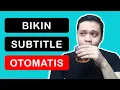 Bikin Subtitle Otomatis dengan Python Python Tutorial