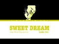 Lagu Sweet Dream Luka Ver. - BL8M Alien Stage ALNST Lyrics