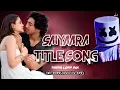 Lagu Saiyaara Title Song 2025 | Jump Tarpa Lopp Mix | Dj Mehul Dharampur