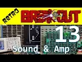 Retro Atari Breakout Part 13 - Sound