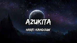 Download DJ HARFI KANDOUW - AZUKITA [ BANGERS STYLE FVNKY ] NEW 2018 MP3