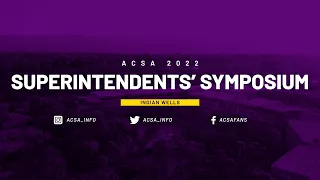 ACSA Superintendents Symposium 2022 Promo