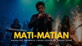 mati matian mahalini rock cover rock version by draze zone