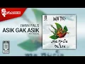 Download Lagu Iwan Fals - Asik Nggak Asik (Official Karaoke Video) | No Vocal