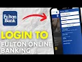 How To Login To Fulton Bank Online Banking 2026