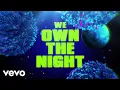 Download Lagu Chandler Kinney, Pearce Joza, Baby Ariel - We Own the Night (From \