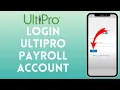 How to Login to Ultipro Payroll Account 2024 Sign In to Ultipro Payroll Account