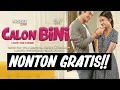 Lagu CALON BINI FULL MOVIE | Ngabuburit Nonton Film | Michelle Ziudith -  Rizky Nazar - Dian Sidik