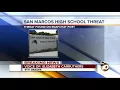 San Marcos High threat