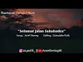 Download Lagu SIAPKAN TISU... PUISI BUAT SAHABAT YANG TELAH MENINGGAL