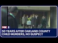 50 years after Oakland County Child Murders no suspect
