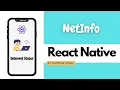 How to Use react-native-netinfo in React Native Handling Network Changes in React Native NetInfo