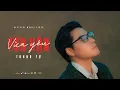 Download Lagu Trung Tự - Vừa Hận Vừa Yêu (Official MV) - Album Ngôi Sao
