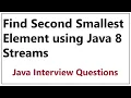 find Second smallest element using java 8 streams