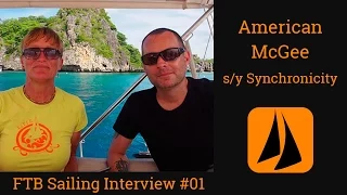 FTB Sailing Interview #01 | American McGee | s/y Synchronicity
