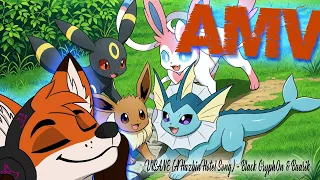 Vaporeon X Sylveon X Umbreon AMV INSANE A Hazbin Hotel Song Black Gryph0n Baasik 