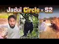 Jadui Circle - Season 2