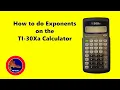 How to do Exponents on the Texas Instruments TI-30Xa Calculator