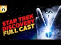 Star Trek Discovery Full Cast BREAKDOWN