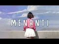 [ 1 Jam ] Menanti - Yovie Widianto, Ziva Magnolya