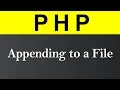 Appending to Files in PHP Hindi
