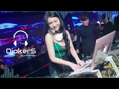 Chinese Dj Remix 2020 New China Remix Song