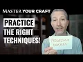 The Right Practice Master Your Craft with Andrew LaCivita