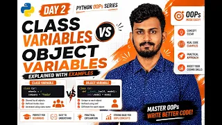 Day 2 Class Variables vs Object Variables in Python OOPs Explained