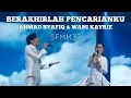Lagu Berakhirlah Pencarianku SFMM37 Ahmad Syafiq \u0026 Wani Kayrie