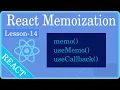 lesson 14 Understanding React Hooks Memoization memo useMemo useCallback