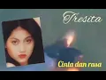 Download Lagu Tresita - cinta dan rasa