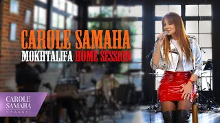 Carole Samaha Mokhtalifa Full Album Home Session Live 